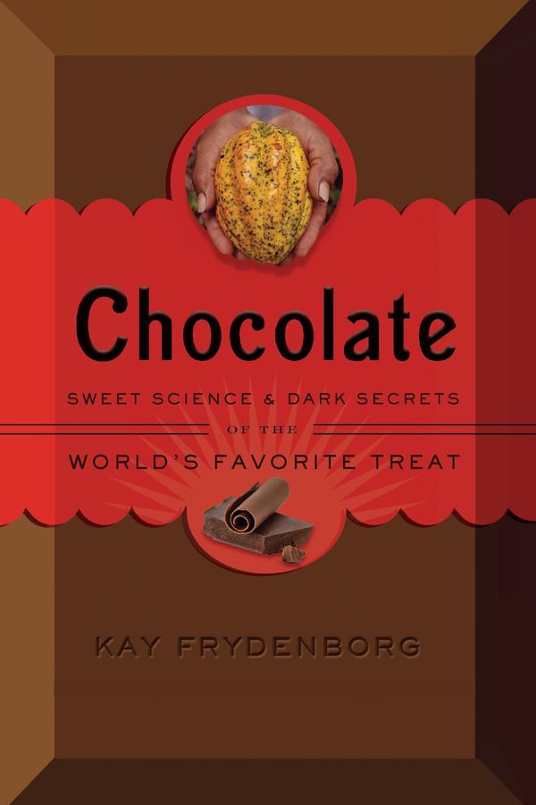 Cover Art for 9780544556935, Chocolate by Kay Frydenborg