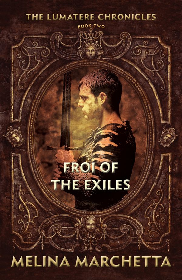 Cover Art for 9780143567738, Froi of the Exiles by Melina Marchetta