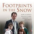 Cover Art for 9780330391863, Footprints in the Snow by Julie Hill
