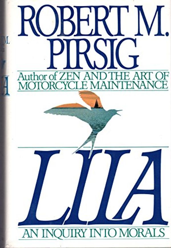 Cover Art for 9780553077377, Lila: an Inquiry into Morals by Robert Pirsig