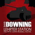 Cover Art for 9781616950750, Lehrter Station by David Downing