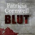 Cover Art for 9783455307481, Blut by Patricia Cornwell