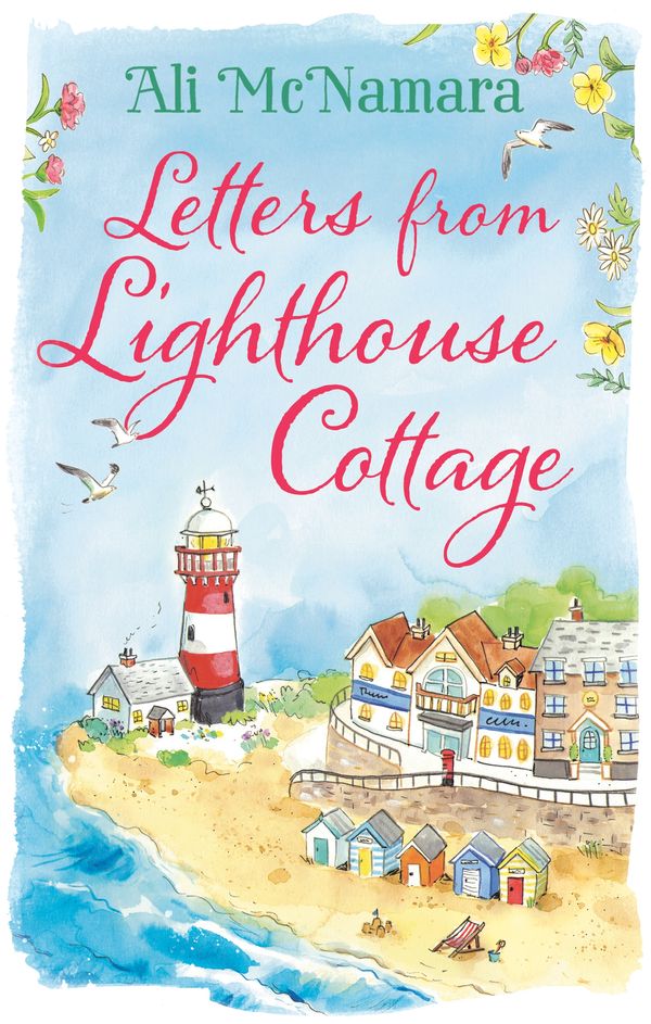 Cover Art for 9780751558630, Letters from Lighthouse Cottage by Ali McNamara