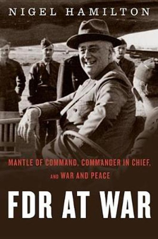 Cover Art for 9780358067764, FDR at War Boxed Set by Nigel Hamilton