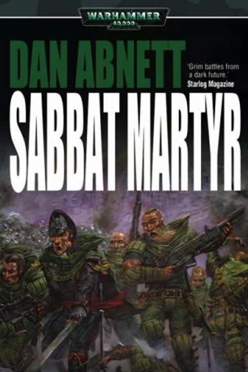 Cover Art for 9781844163038, Sabbat Martyr by Dan Abnett
