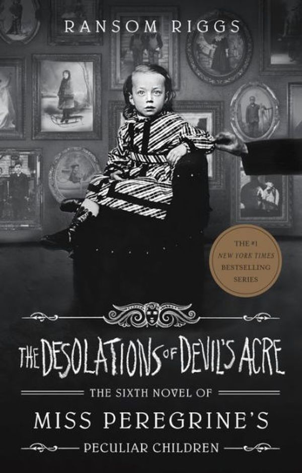 Cover Art for 9780735231542, The Desolations of Devil's Acre by Ransom Riggs