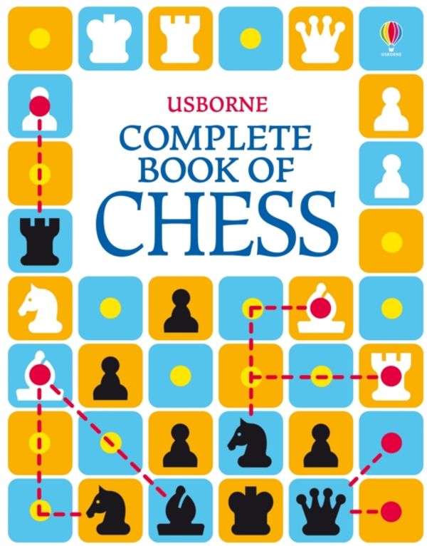 Cover Art for 9781409574668, Complete Book of Chess by Elizabeth Dalby