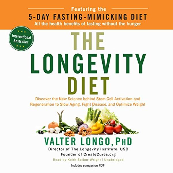 Cover Art for B07B79F6WV, The Longevity Diet by Valter Longo