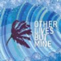 Cover Art for 9781846687662, Other Lives But Mine by Emmanuel Carrere