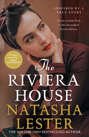 Cover Art for 9780733641909, The Riviera House by Natasha Lester