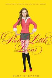Cover Art for 9780606122610, Pretty Little Liars by Sara Shepard