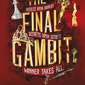 Cover Art for B09J8HHBPW, The Final Gambit by Jennifer Lynn Barnes