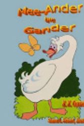 Cover Art for 9781534806023, Mee-Ander the Gander by K K Corner,Sharon L Richert