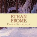 Cover Art for 9781453710746, Ethan Frome by Edith Wharton