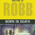 Cover Art for 9781469265155, Born in Death by J D Robb
