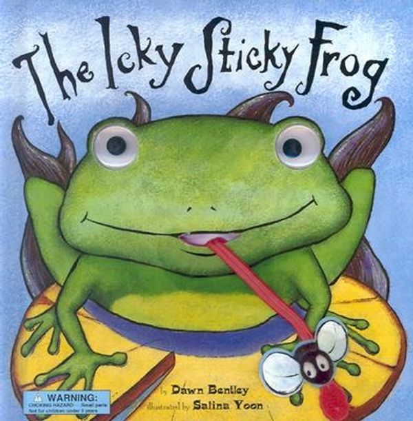 Cover Art for 9781581172195, The Icky Sticky Frog by Dawn Bentley