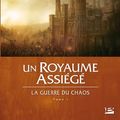 Cover Art for 9782352945871, La Guerre du Chaos T01 Un royaume assiégé (Fantasy) by Raymond E. Feist