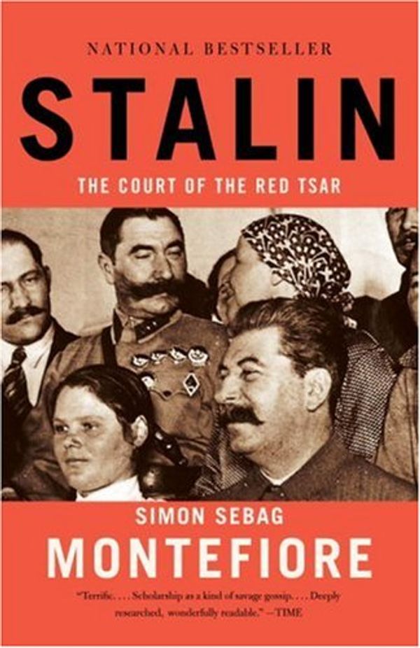 Cover Art for 9781400042302, Stalin The Court of the Red Tsar by Simon Sebag Montefiore