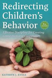 Cover Art for 9781641607612, Redirecting Children's Behavior by Kathryn J. Kvols