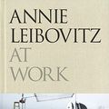 Cover Art for 9780375505102, Annie Leibovitz at Work by Annie Leibovitz