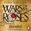Cover Art for 9780718178635, Wars of the Roses: Stormbird by Conn Iggulden