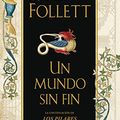 Cover Art for B01K14CDV8, Un mundo sin fin by Ken Follett