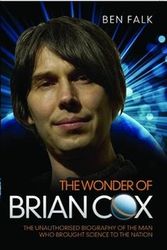 Cover Art for 9781843589532, The Wonder of Brian Cox by Ben Falk