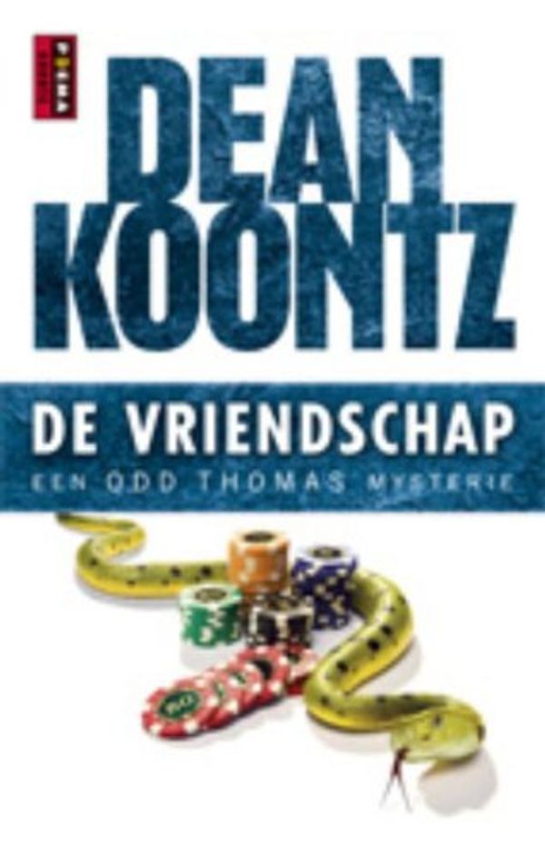 Cover Art for 9789021095646, De vriendschap/druk 4 by Dean R. Koontz