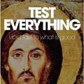 Cover Art for 9781921421389, Test Everything by George Pell, Tess Livingstone