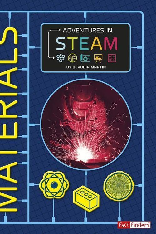 Cover Art for 9781543533255, MaterialsFact Finders: Adventures in Steam by Claudia Martin