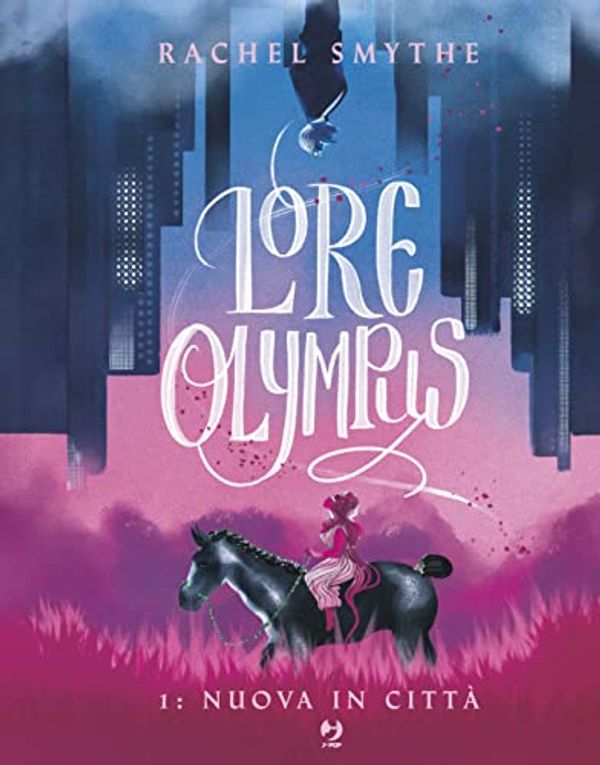 Cover Art for 9788834907948, Lore olympus (Vol. 1) by Rachel Smythe