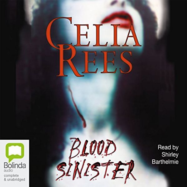 Cover Art for B00NPAZ0WK, Blood Sinister by Celia Rees