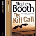 Cover Art for 9780007314492, The Kill Call by Stephen Booth