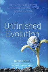 Cover Art for 9780615229720, Unfinished Evolution by Teena Booth