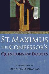 Cover Art for 9780875804132, St. Maximus the Confessor's Questions and Doubts by Saint Maximus