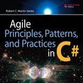 Cover Art for 9780132055109, Agile Principles, Patterns, and Practices in C# by C. Martin, Robert, Micah Martin