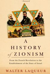 Cover Art for 9780805211498, A History of Zionism by Walter Laqueur