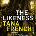 Cover Art for 9780340937976, The Likeness by Tana French