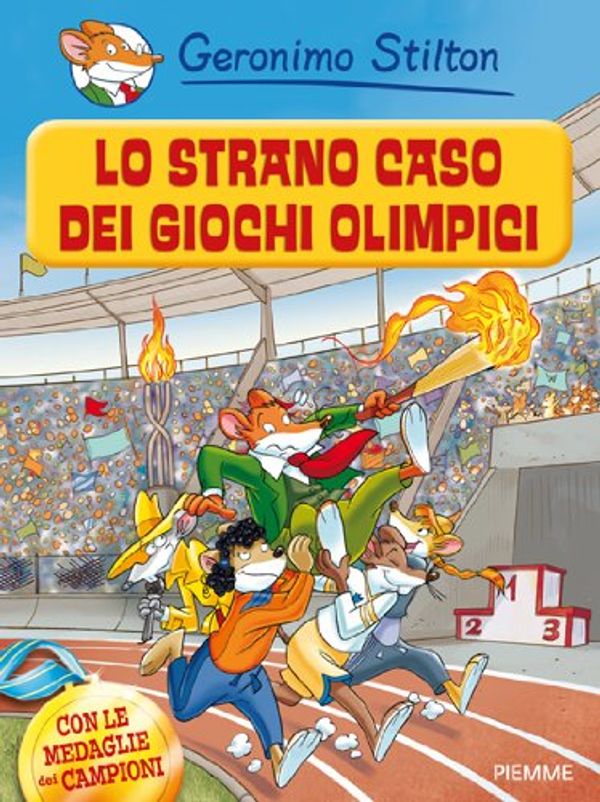 Cover Art for 9788856623949, Lo strano caso dei Giochi Olimpici by Geronimo Stilton