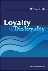 Cover Art for 9789988779849, Loyalty and Disloyalty by Dag Heward-Mills