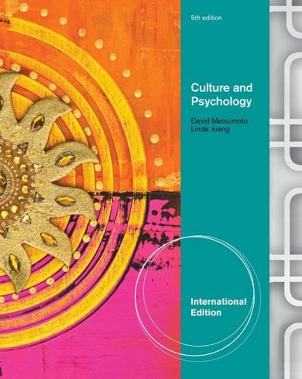 Cover Art for 9781111344948, Culture and Psychology by David Matsumoto