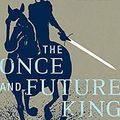 Cover Art for B087Y95CRQ, The Once and Future King by T. H. White