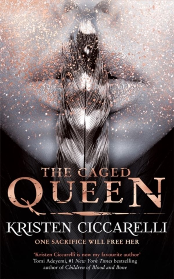 Cover Art for 9781473218161, The Caged Queen: Iskari Book Two by Kristen Ciccarelli