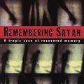 Cover Art for 9780307790675, Remembering Satan by Lawrence Wright