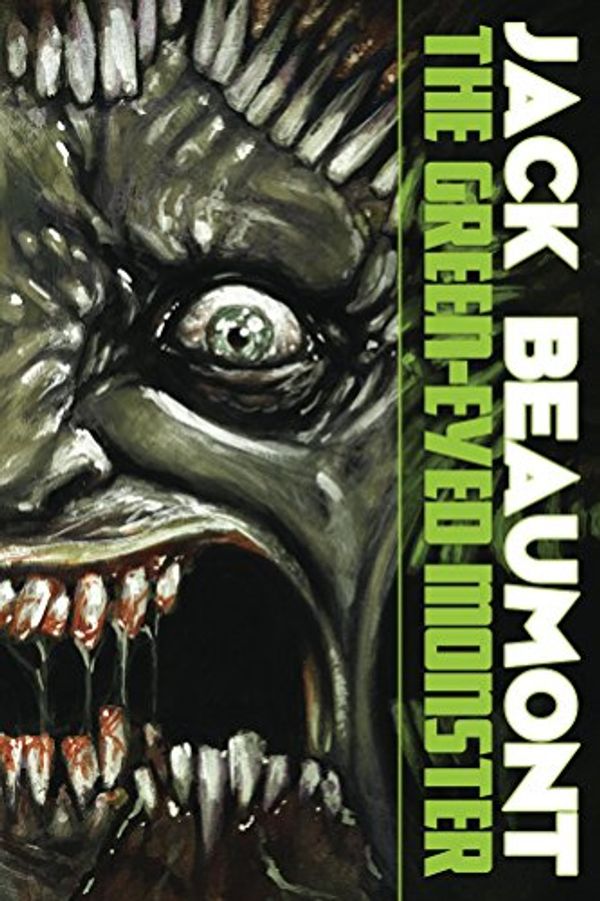 Cover Art for B07239XTPS, The Green-Eyed Monster by Jack Beaumont