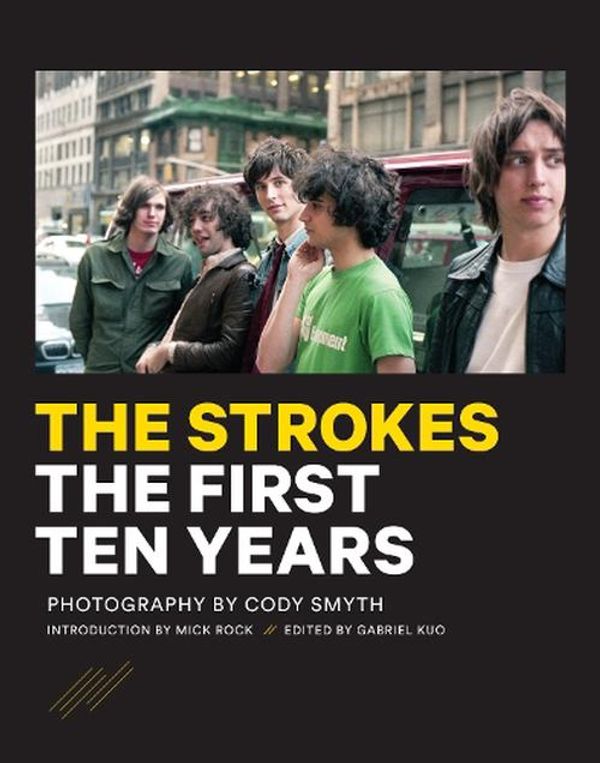 Cover Art for 9781644283509, The Strokes: First Ten Years by 