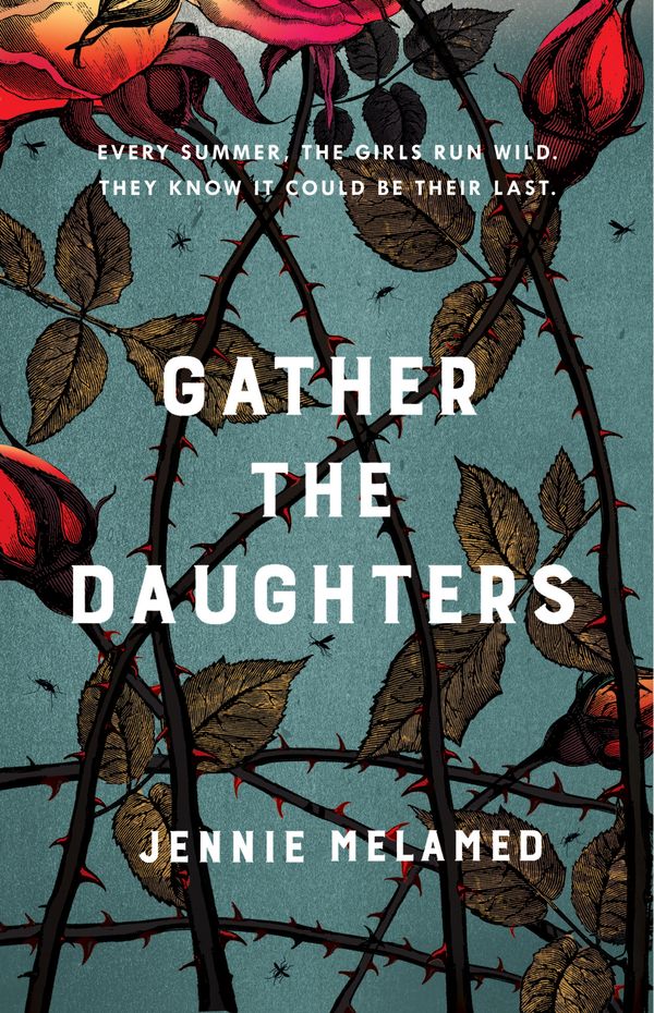 Cover Art for 9781472241719, Gather the Daughters: Shortlisted for The Arthur C Clarke Award by Jennie Melamed