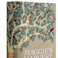 Cover Art for 9780141907123, Maggie's Harvest by Maggie Beer