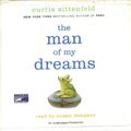 Cover Art for 9781415930403, Man of My Dreams, The(lib)(CD) by Curtis Sittenfeld