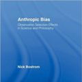 Cover Art for 9780415883948, Anthropic Bias by Nick Bostrom